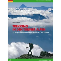 Versante Sud - Trekking In Den Turiner Alpen - Wanderführer